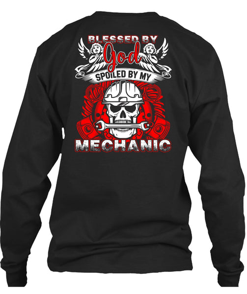 God Spoiled By My Mechanic T Shirt, I Love Mechanic T Shirt