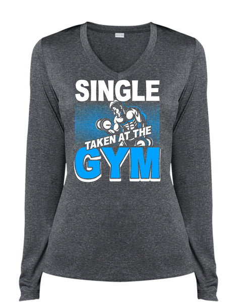 Single Taken At The Gym T Shirt, My Favorite T Shirt, Cool Shirt (Ladies LS Heather V-Neck)