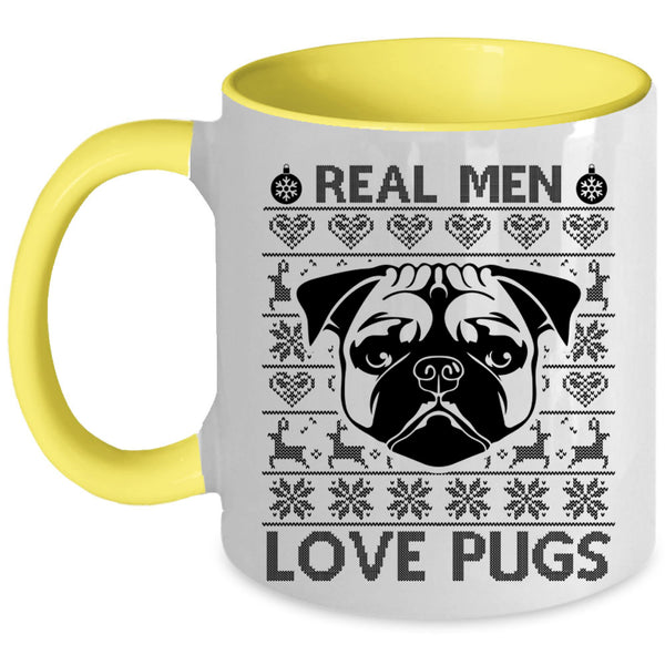 Christmas Gift For Dad Coffee Mug, Real Men Love Pugs Accent Mug