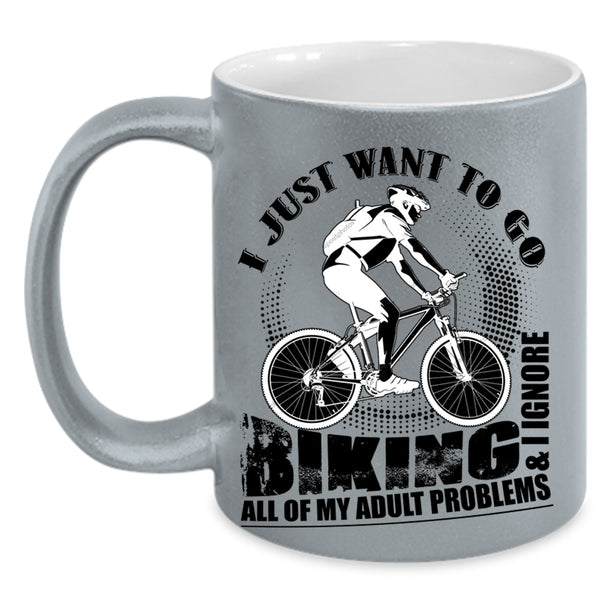 I Ignore All Of My Adult Problems Coffee Mug, I Just Want To Go Biking Accent Mug