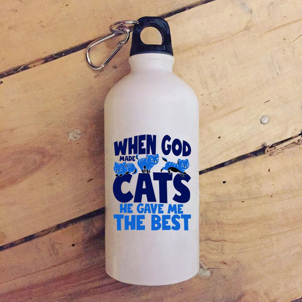 When God Made Cats 20 oz Stainless Steel Bottle,He Gave Me The Best Outdoor Sports Water Bottle