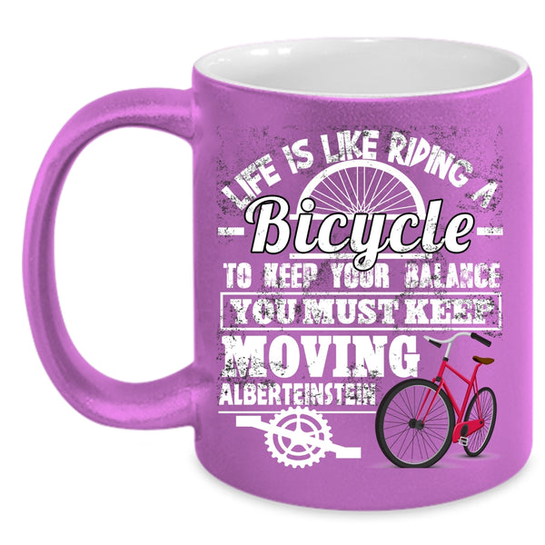Life Is Like Riding A Bicycle Coffee Mug, I Love Riding Coffee Cup