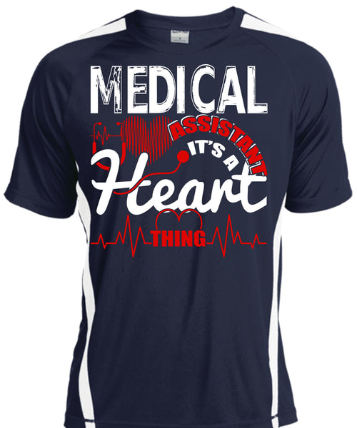 Medical Assistant T Shirt, It's A Heart Thing T Shirt, Cool Shirt