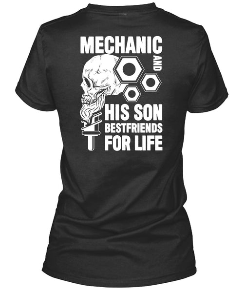 Mechanic And His Son Best Friend T Shirt, Being A Mechanic T Shirt