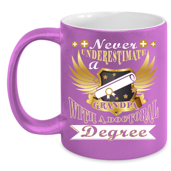 Grandpa With A Doctoral Degree Coffee Mug, Old Doctor Coffee Cup