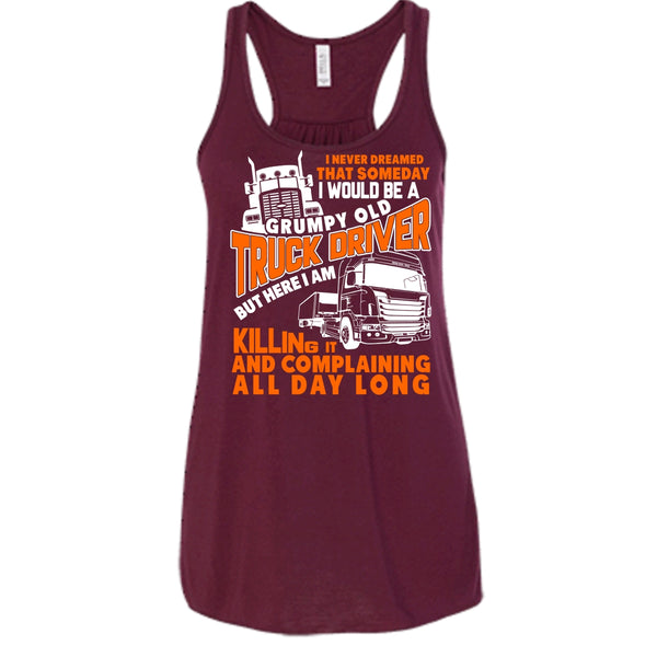 Grumpy Old Truck Driver T Shirt, Gift For Dad Tank Top