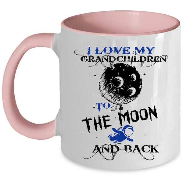 Cute Coffee Mug, I Love My Grandchildren To The Moon And Back Accent Mug