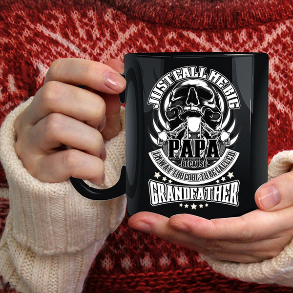 Just Call Me Big Papa Coffee Mug, To Be Called Grandfather Coffee Cup