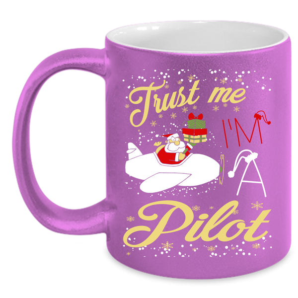 I'm A Pilot Coffee Mug, Christmas Gift For Pilot Coffee Cup