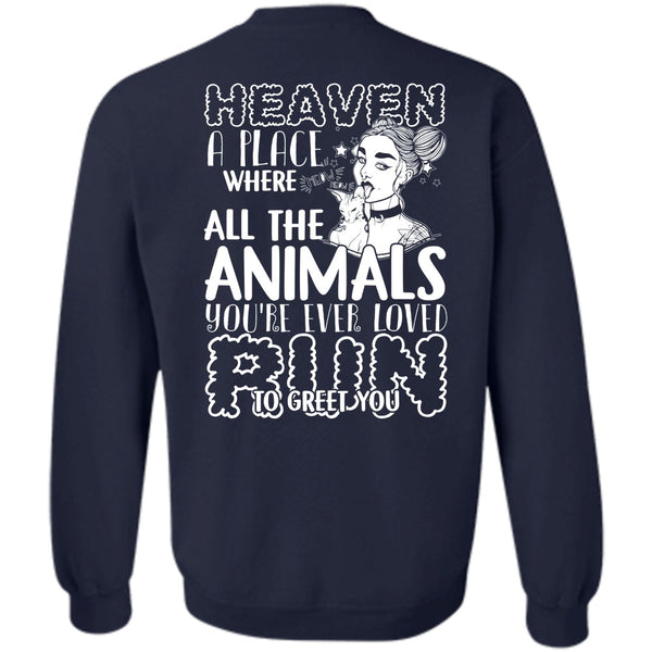 Heaven A Place T Shirt, I Love Cat Sweatshirt
