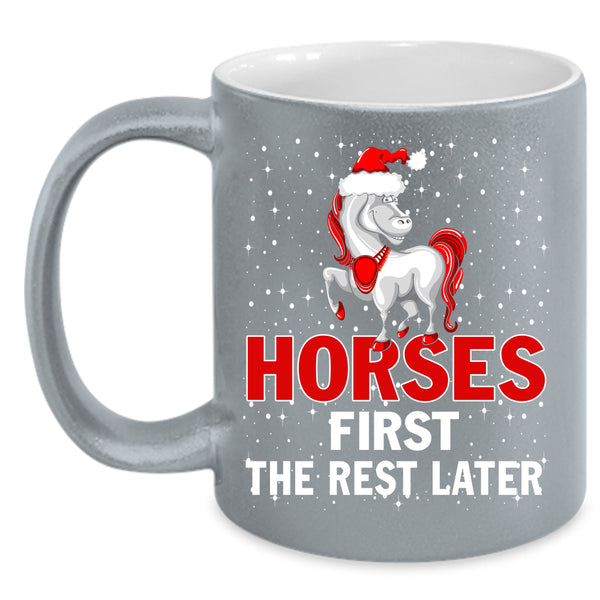 Horses First The Rest Later Coffee Mug, Merry Little Christmas Coffee Cup