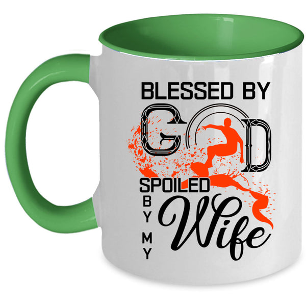 Marrying Coffee Mug, Blessed By God Spoiled By My Wife Accent Mug