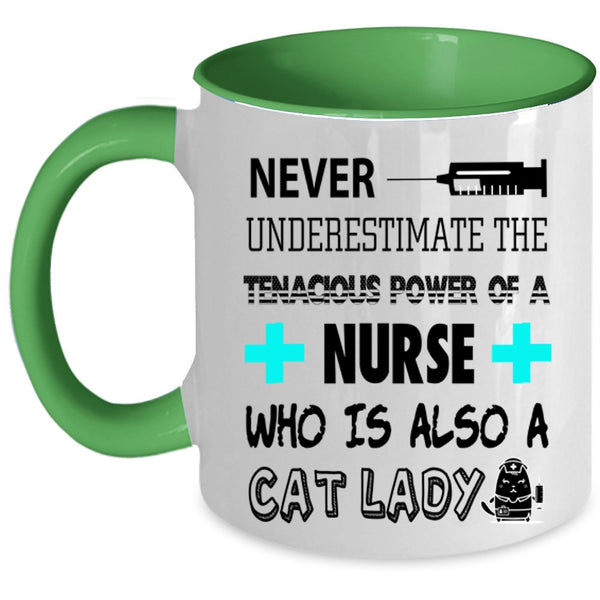 Who Is Also A Cat Lady Coffee Mug, The Tenacious Power Of A Nurse Accent Mug