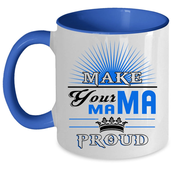 Awesome Mama Coffee Mug, Make Your Mama Proud Accent Mug