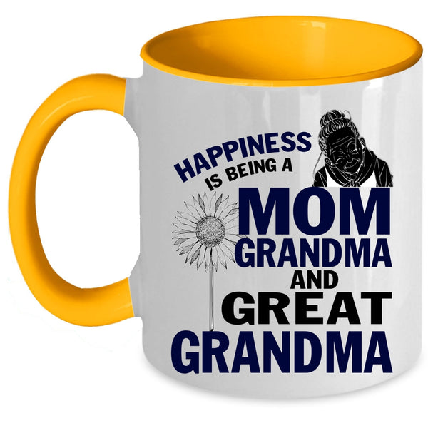 Grandma And Great Grandma Coffee Mug, Happiness Is Being A Mom Accent Mug