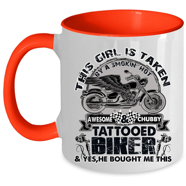 Awesome Bikers Coffee Mug, This Girl Is Taken By A Tattooed Biker Accent Mug