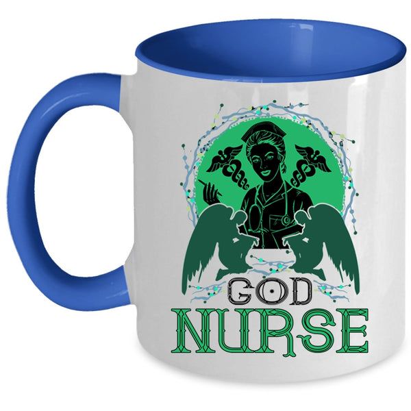 Cute Gift For Nurses Coffee Mug, God Nurse Accent Mug
