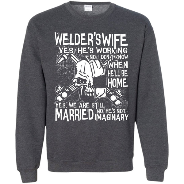 Yes We Are Still Married T Shirt, Coolest Welder's Husband Sweatshirt