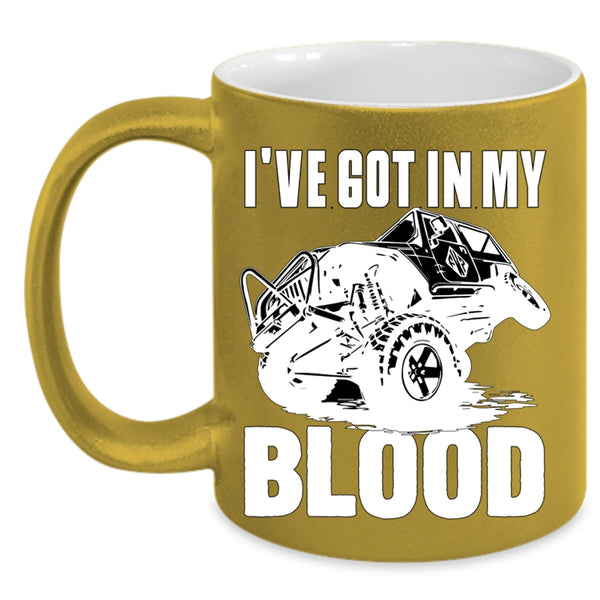 Cool Mudding Coffee Mug, I've Got In My Blood Accent Mug