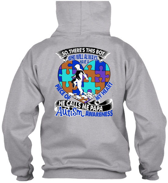 He Calls Me Papa Autism T Shirt, I Love Papa T Shirt