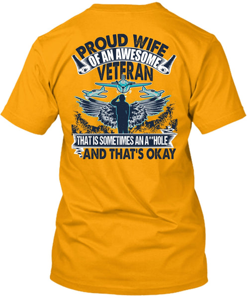 Proud Wife Of An Awesome Veteran T Shirt, I Love Veteran T Shirt