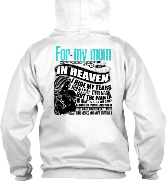 For My Mom In Heaven T Shirt, I Love Mom T Shirt