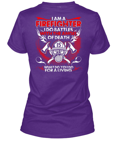 I Am A Firefighter T Shirt, The Angel Of Death T Shirt