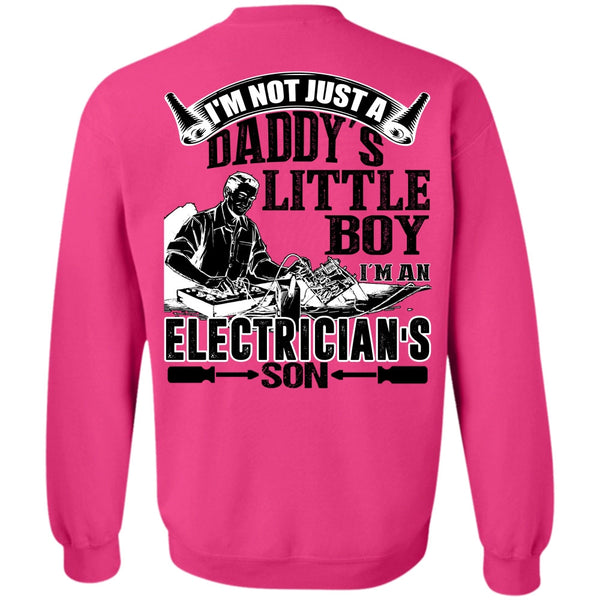 I Love Electrician T Shirt, I'm An Electrician's Son Sweatshirt