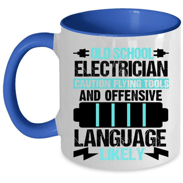 Cool Gift For Old Electricians Coffee Mug, Old School Electrician Accent Mug