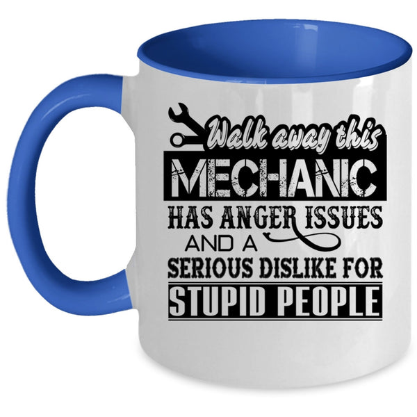 Funny Mechanics Coffee Mug, This Mechanic Has Anger Issue Accent Mug
