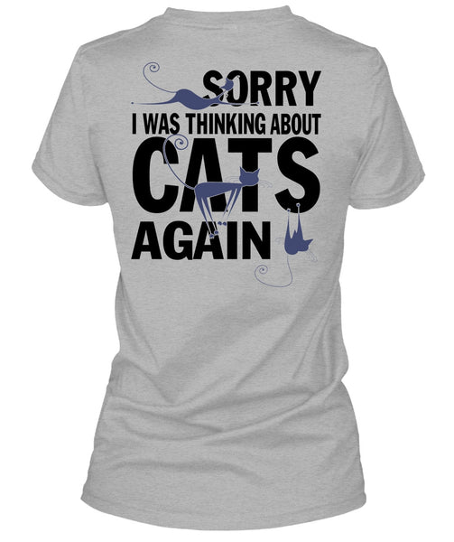I Was Thinking About Cats Again T Shirt, I Love My Cats T Shirt