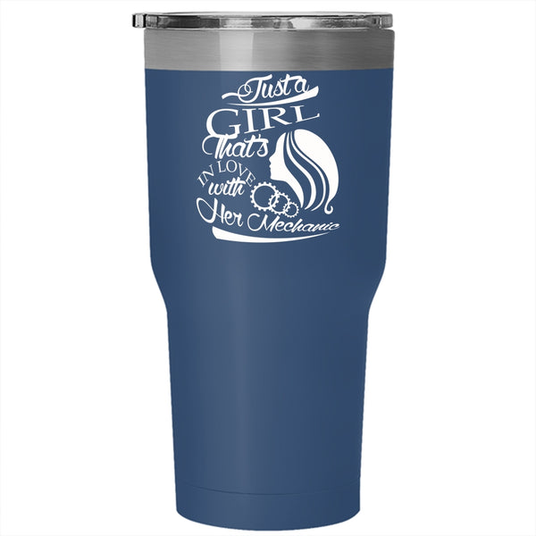 Just A Girl In Love With Her Mechanic Tumbler, Mechanic's Wife Mug