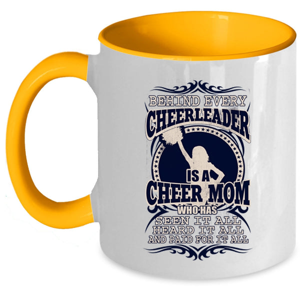 Funny Mama Coffee Mug, Behind Every Cheerleader Is A Cheer Mom Accent Mug