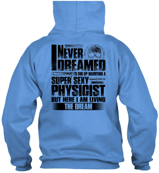 Marrying A Physicist T Shirt, I Love Physicist T Shirt