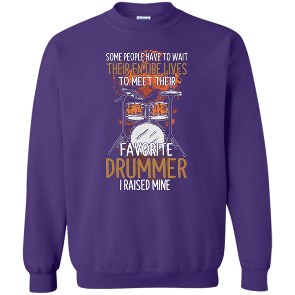I Raise Mine T Shirt, Coolest Drummer Sweatshirt