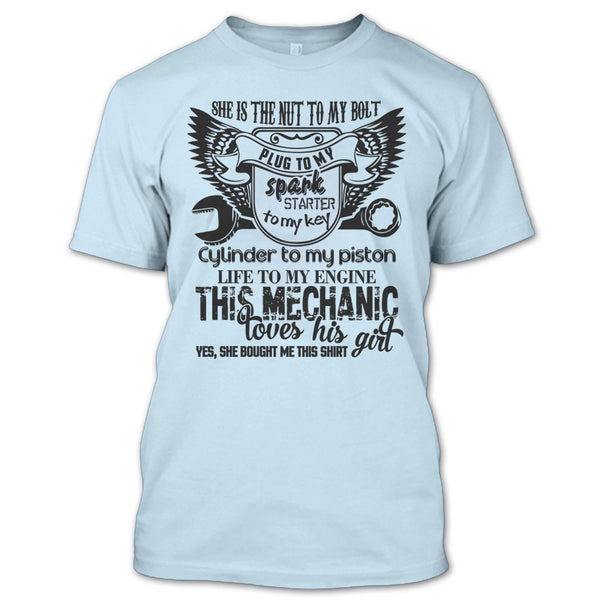 She Is The Nut To My Bolt T Shirt, Coolest Mechanic Husband T Shirt