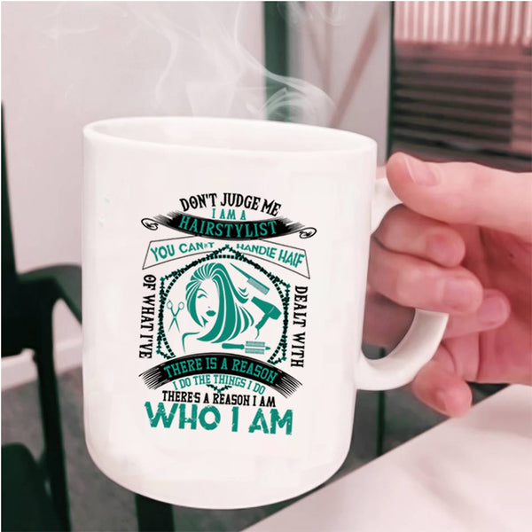 Cute Hair Stylist Coffee Mug, I Am A Hairstylist Cup