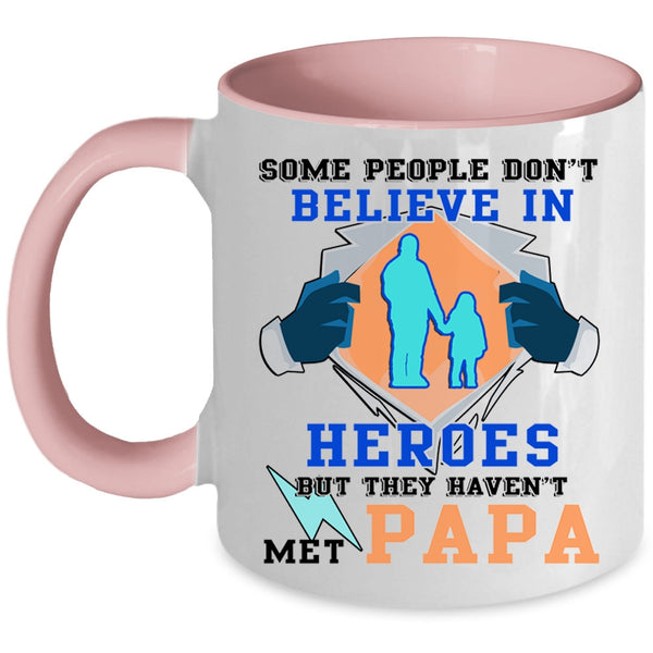 My Awesome Papa Coffee Mug, They Haven't Met Papa Accent Mug