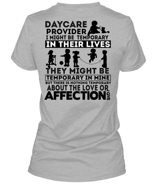 Being A Daycare Provider T Shirt, I Love Daycare Provider T Shirt