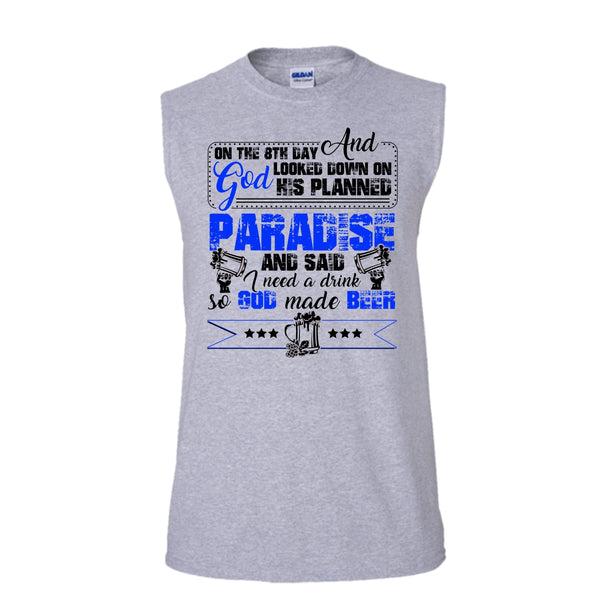 On The 8TH Day T Shirt, Coolest Beer Drinker T Shirt, Awesome t-shirts (Men's Cotton Sleeveless)