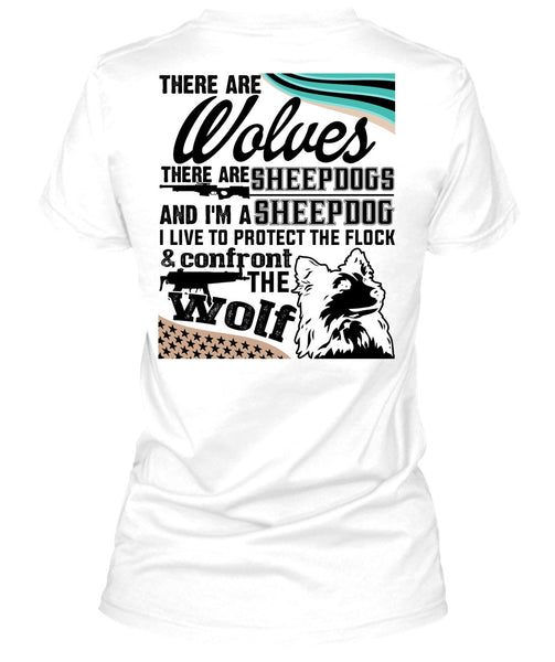 Confront The Wolf T Shirt, There Are Wolves T Shirt