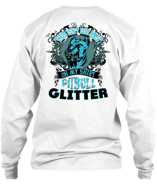 This Isn't Dog Hair T Shirt, I Love Pit Bull T Shirt