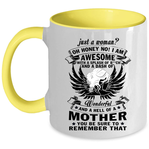 I Am Awesome Coffee Mug, Just A Woman Accent Mug