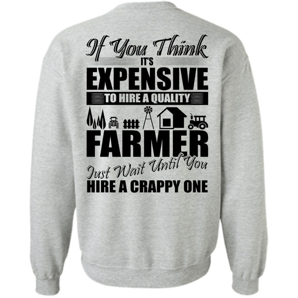 I Love Farming T Shirt, Farmer Just Wait Until You Sweatshirt