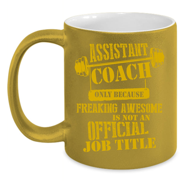 Assistant Coach Coffee Mug, Awesome Assistant Coach Coffee Cup