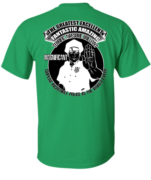 Police In The World Ever T Shirt, I Love Police T Shirt