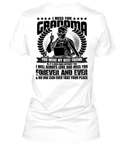 I Miss You Grandma T Shirt, I Love Nana T Shirt