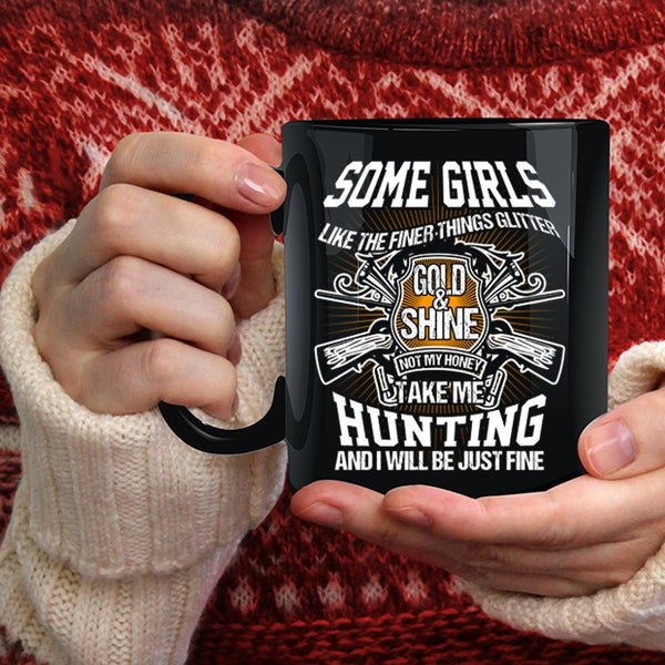 My Honey Take Me Hunting Coffee Mug, Funny Hunting Coffee Cup