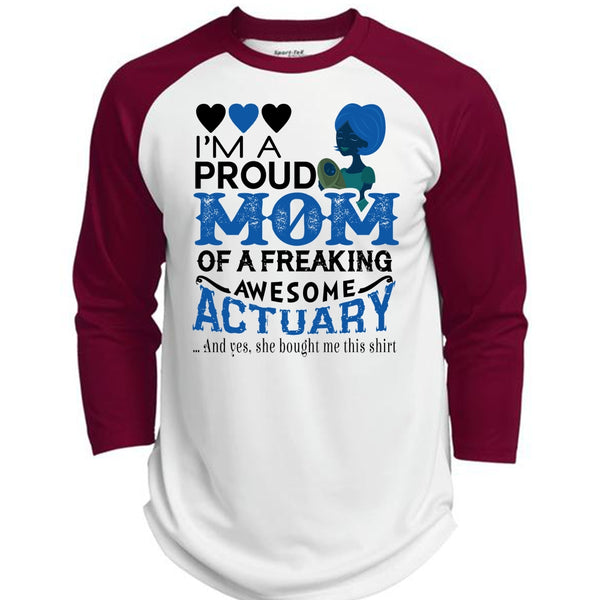 I'm A Proud Mom Of A Freaking Awesome Actuary T Shirt, Mother's Day T Shirt  (Polyester Game Baseball Jersey)