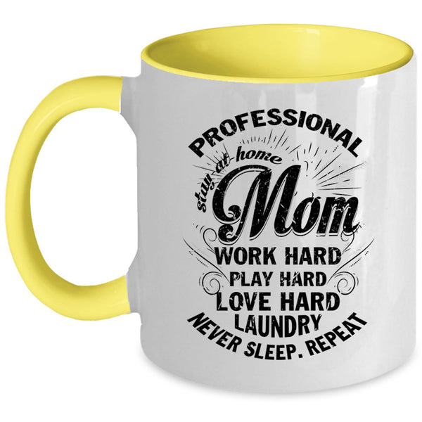 Cool Mom Coffee Mug, Professional Stay At Home Mom Accent Mug